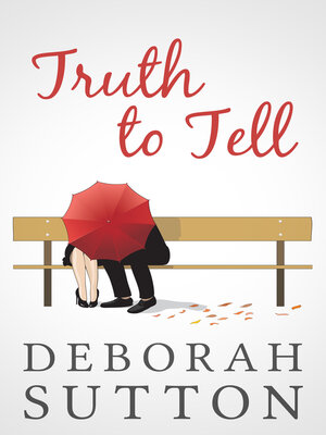 cover image of Truth to Tell